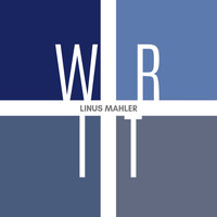 Linus Mahler - WRIT