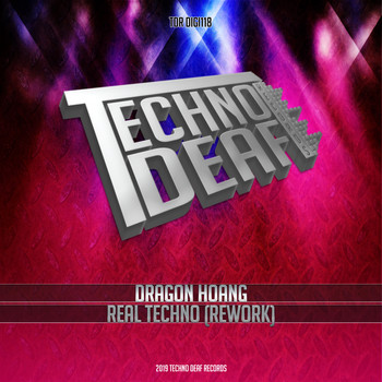 Dragon Hoang - Real Techno (Rework)