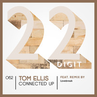 Tom Ellis - Connected Up 