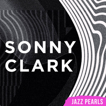 Sonny Clark - Sonny Clark, Jazz Pearls