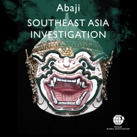 Abaji - South East Asia Investigation