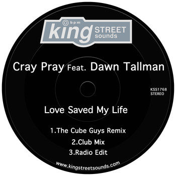 Cray Pray feat. Dawn Tallman - Love Saved My Life