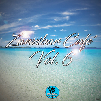 Various Artists - Zanzibar Cafe' Vol.6