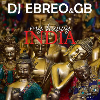 DJ EBREO & GB - MY HAPPY INDIA