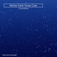 Mother Earth Tones - Mother Earth Tones Cues