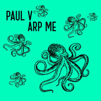 Paul V - Arp Me