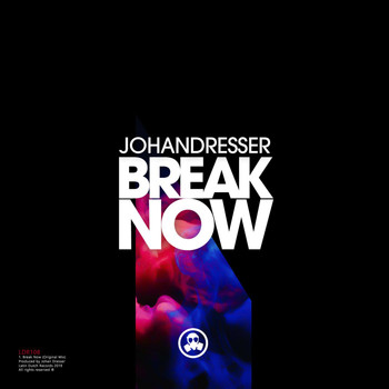 Johan Dresser - Break Now