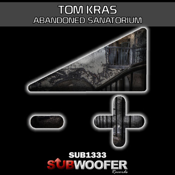 Tom Kras - Abandoned Sanatorium