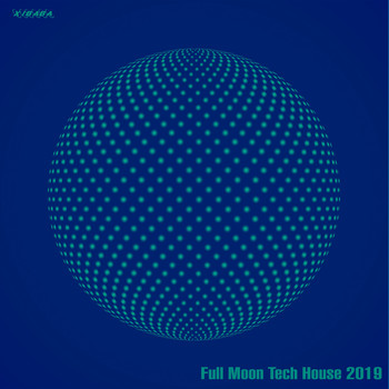 Various Artists - Full Moon Tech House 2018