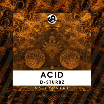 D-Sturbz - Acid