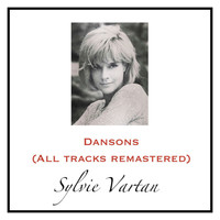 Sylvie Vartan - Dansons (All Tracks Remastered)