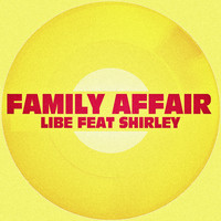 Libe - Family Affair