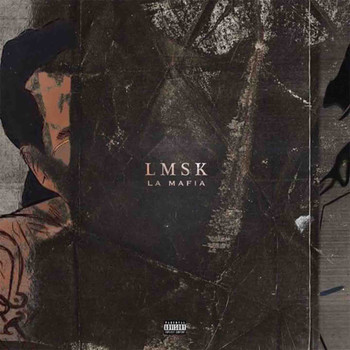 La Mafia - LMSK (Explicit)