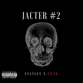 Stanley - Jacter #2 (Explicit)