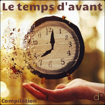 Various Artists - Le temps d'avant