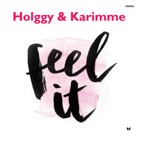 Holggy, Karimme - Feel It