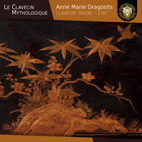 Anne Marie Dragosits - Le clavecin mythologique