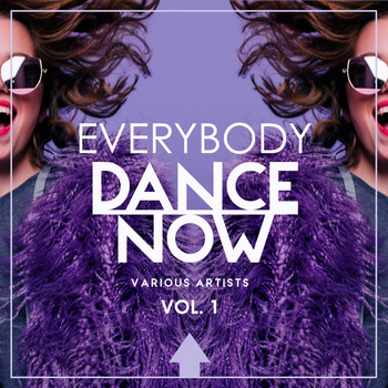 Various Artists - Everybody Dance Now, Vol. 1