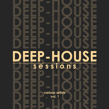 Various Artists - Deep-House Sessions, Vol. 1