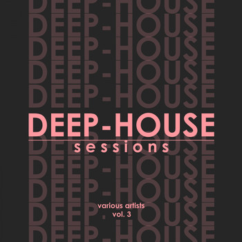 Various Artists - Deep-House Sessions, Vol. 3