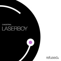 Chaostrail - Laserboy