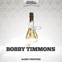 Bobby Timmons - Alone Together