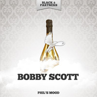 Bobby Scott - Phil's Mood