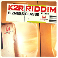 K2r Riddim - Bizness classe