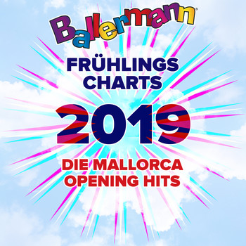 Various Artists - Ballermann Frühlingscharts 2019 - Die Mallorca Opening Hits