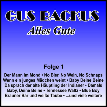 Gus Backus - Alles Gute, Folge 1