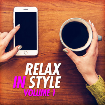 Various Artists - Relax in Style, Vol. 1