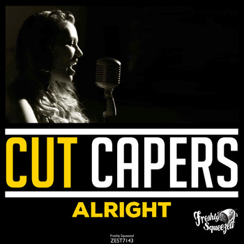Cut Capers - Alright