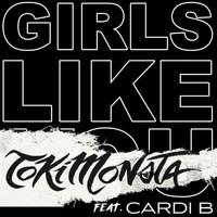 Maroon 5 - Girls Like You (TOKiMONSTA Remix [Explicit])