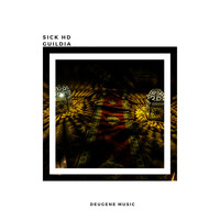 Sick HD - Guildia