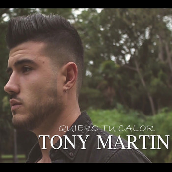Tony Martin - Quiero tu calor