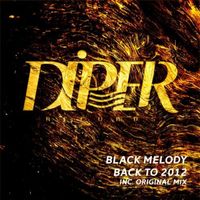 Black Melody - Back To 2012