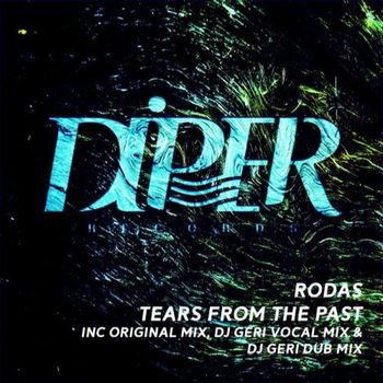 RODAS, DJ Geri - Tears From The Past
