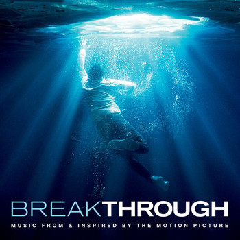 Various Artists - Breakthrough (Music From & Inspired By The Motion Picture)