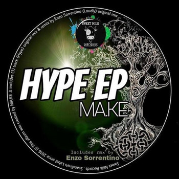 MA.KE - Hype EP