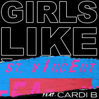 Maroon 5 - Girls Like You (St. Vincent Remix [Explicit])