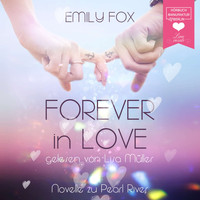Emily Fox - Forever in Love (Ungekürzt)