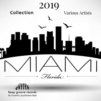 Various Artists - Miami 2019 Collection