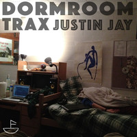 Justin Jay - Dormroom Trax