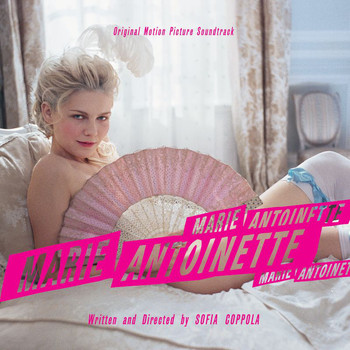 Various Artists - Marie Antoinette (Original Motion Picture Soundtrack)
