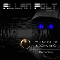 69 Starfighter, Dona King - Premonition