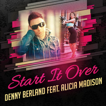 Denny Berland - Start It Over