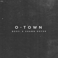 Beezi  &  Shawn Goyer - O-Town