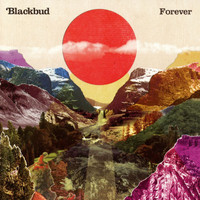 BlackBud - Forever