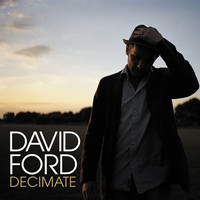 David Ford - Decimate