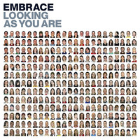 Embrace - Looking As You Are